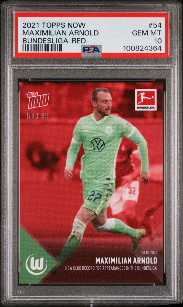 2021 TOPPS NOW MAXIMILIAN ARNOLD BUNDESLIGA-RED PSA 10 50/99