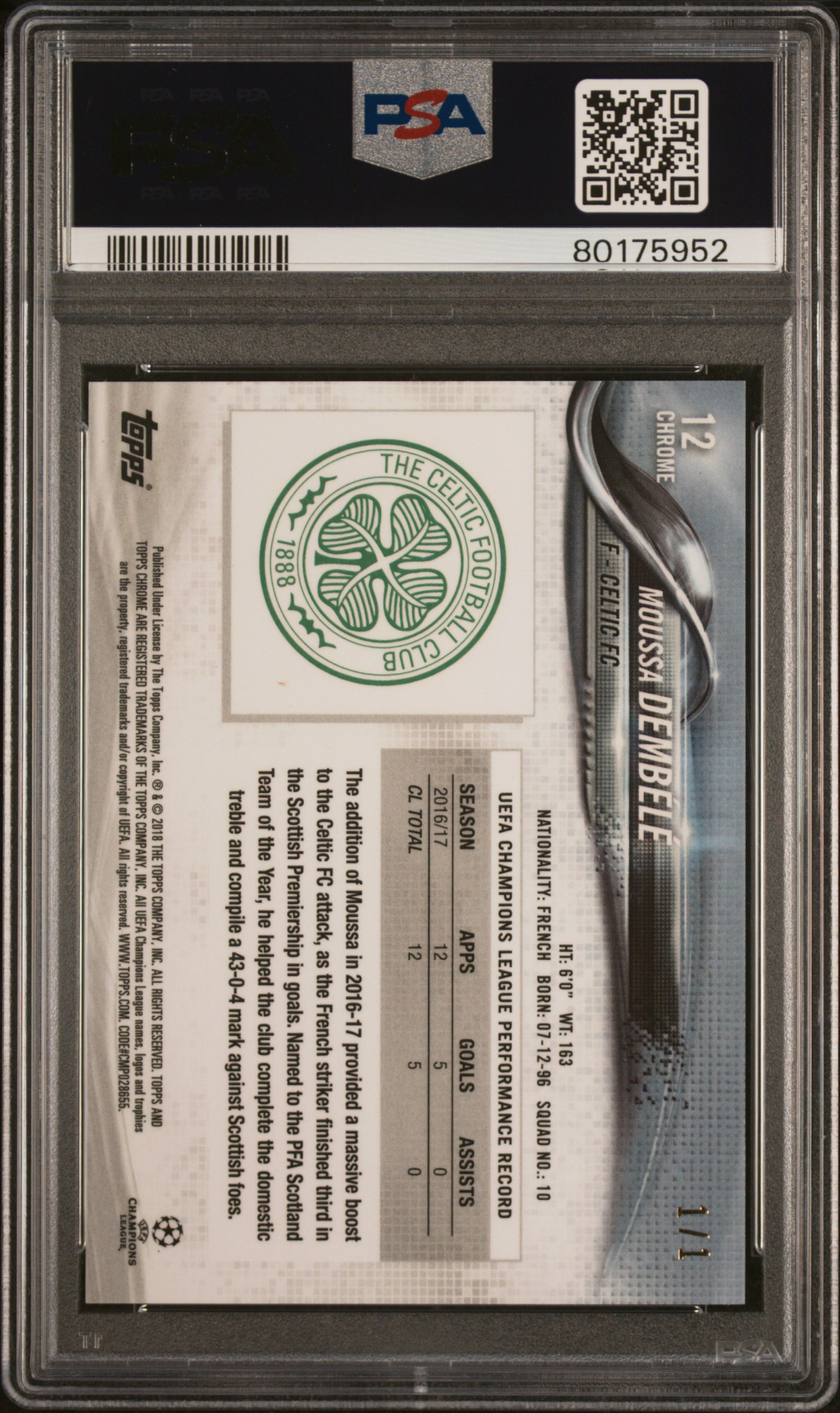 Moussa Dembele 2017 Topps Chrome Superfractor 1/1 — back