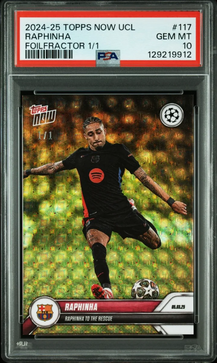 2024-25 Topps Now Raphinha Foilfractor 1/1