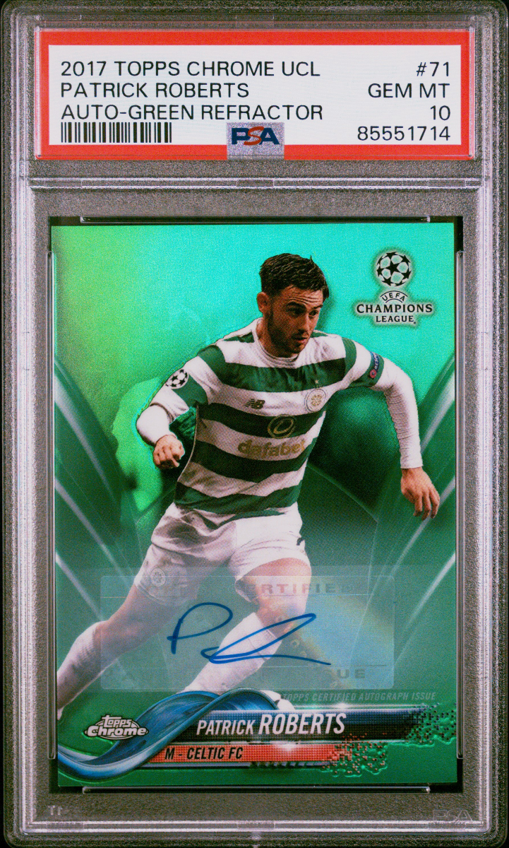 Patrick Roberts 2017 Topps Chrome UCL Auto Green /99 PSA 10