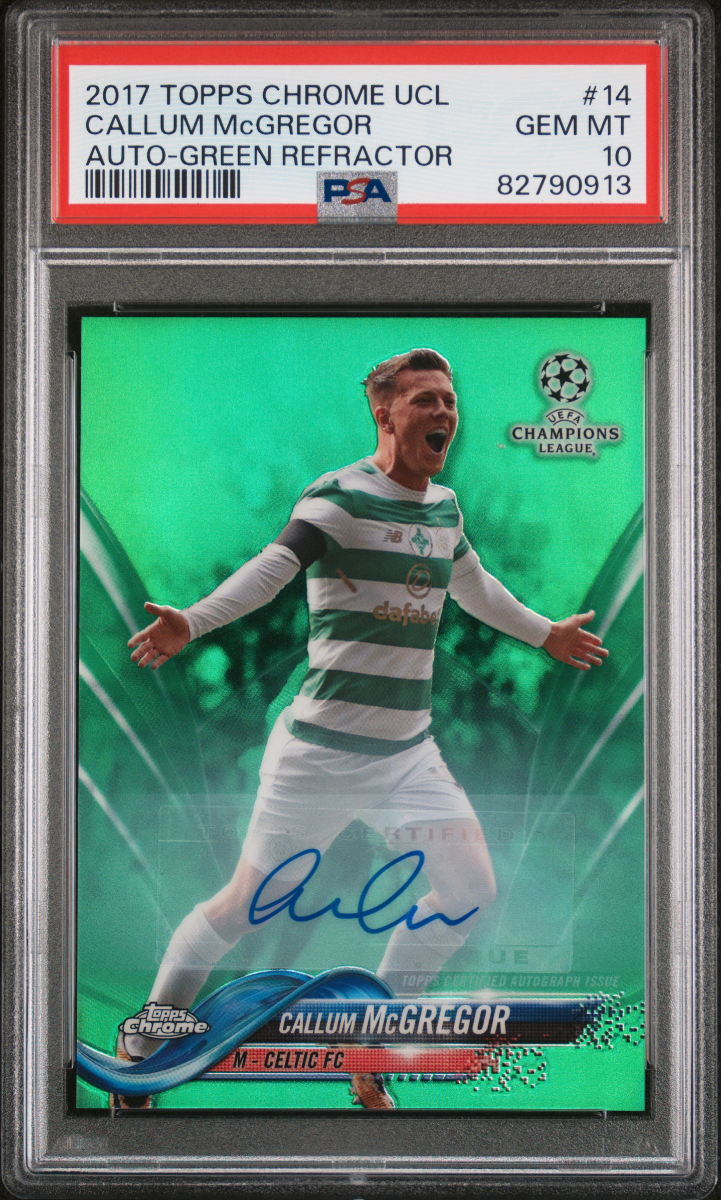 Callum McGregor 2017 Topps Chrome UCL Auto Green /99 PSA 10