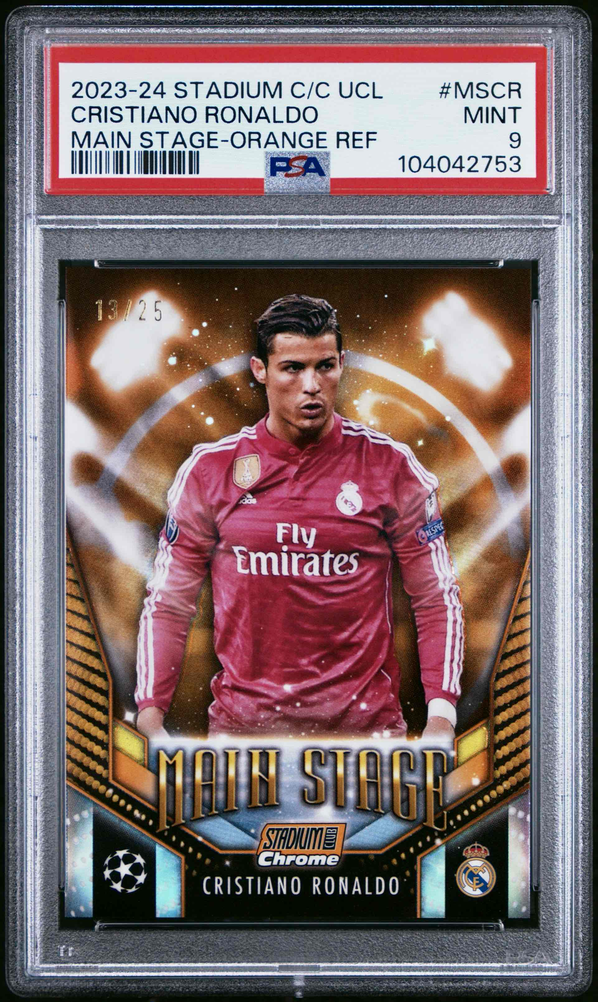 2023-24 Topps Stadium Club UCL CR7 Main Stage Orange /25 - PSA 9