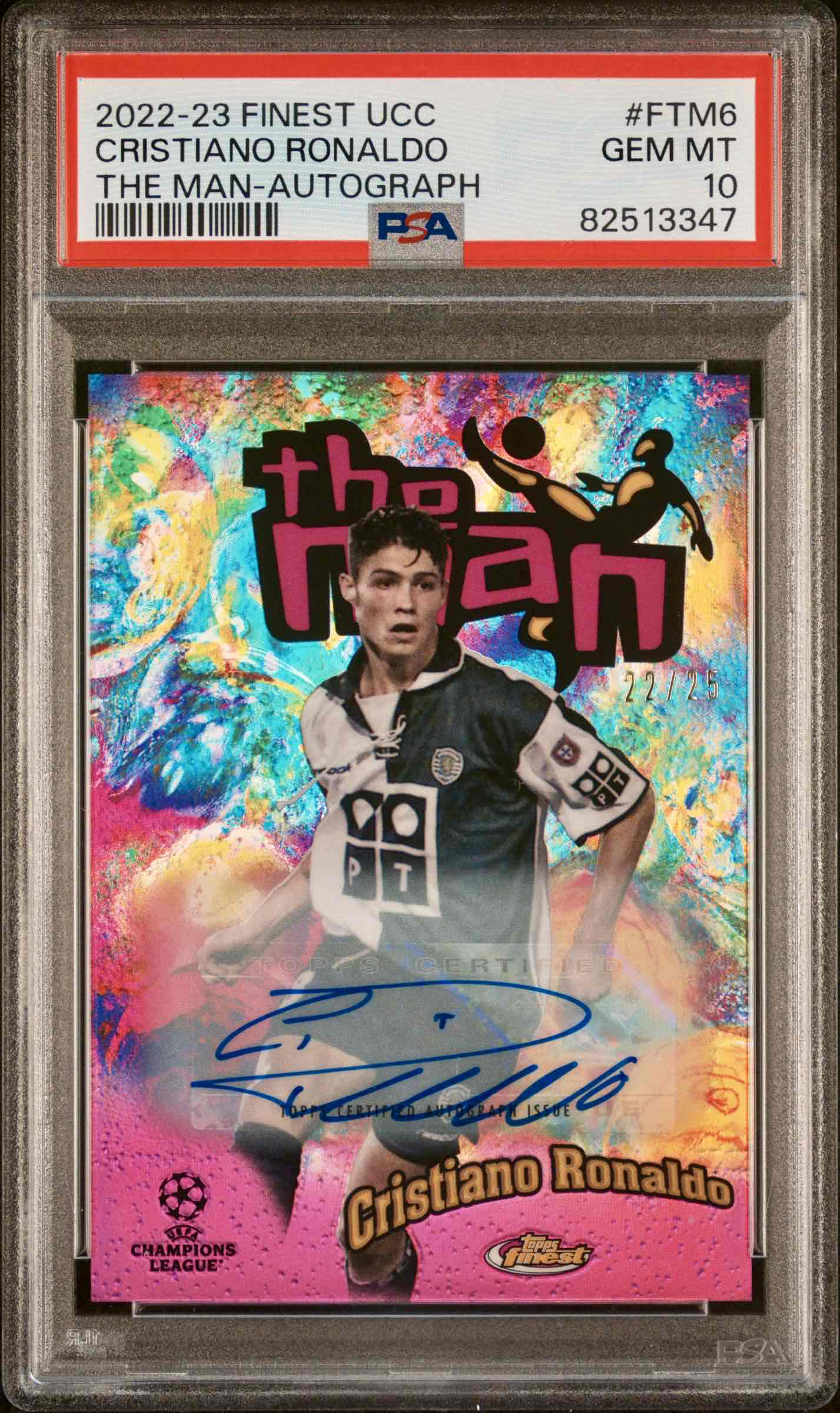 2022-23 Topps Finest UCC Cristiano Ronaldo The Man Auto /25 - PSA 10